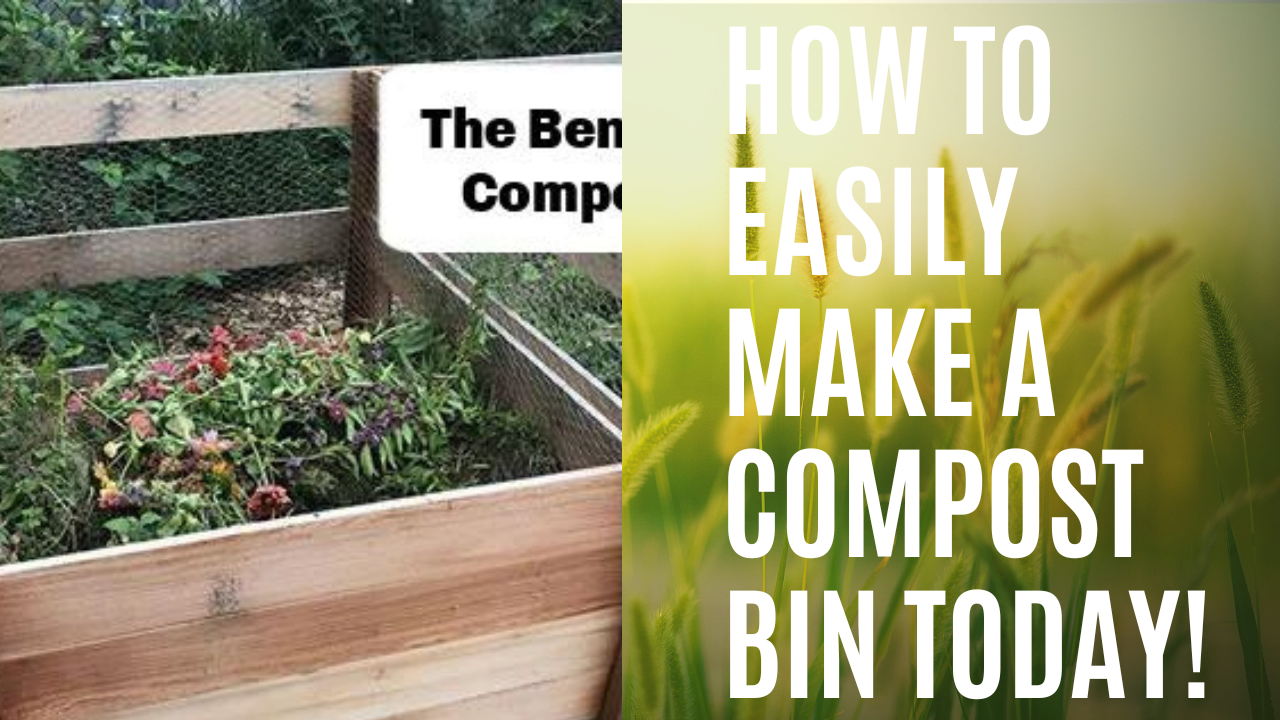 how to easily Make a Compost Bin Today!